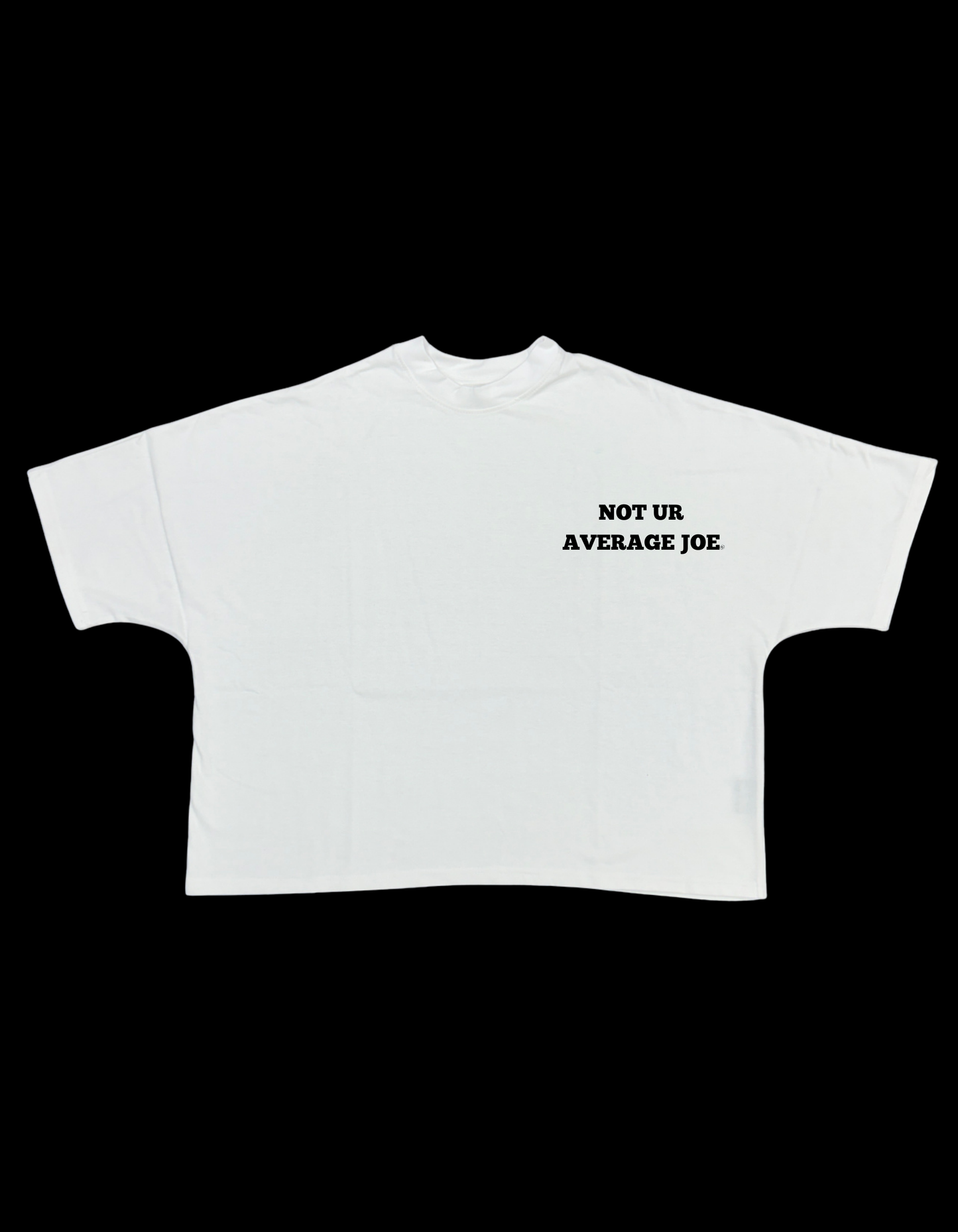 Not Ur Average Joe Tee