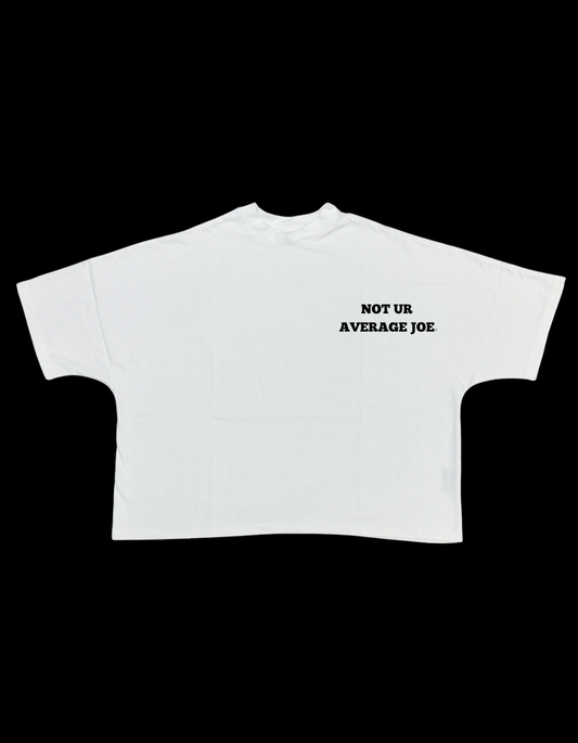 Not Ur Average Joe Tee
